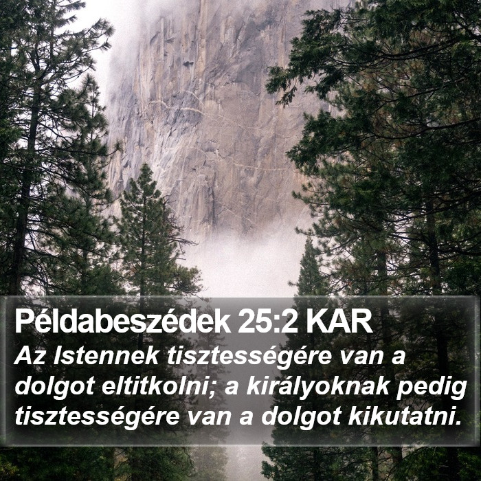 Példabeszédek 25:2 KAR Bible Study