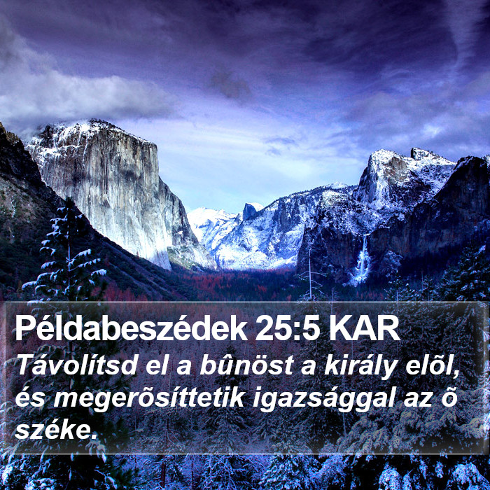 Példabeszédek 25:5 KAR Bible Study