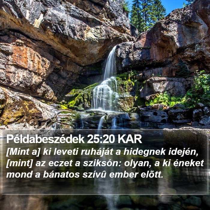 Példabeszédek 25:20 KAR Bible Study