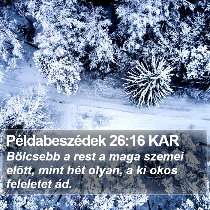 Példabeszédek 26:16 KAR Bible Study