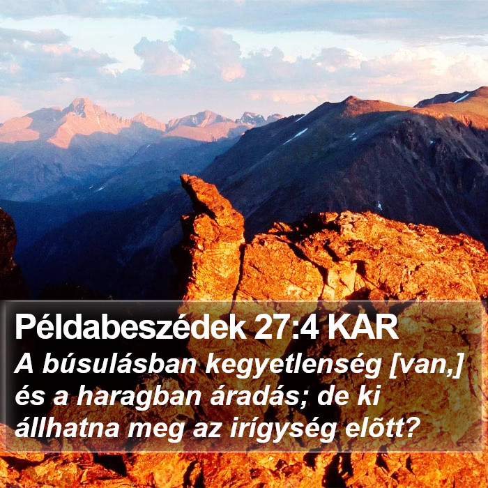 Példabeszédek 27:4 KAR Bible Study