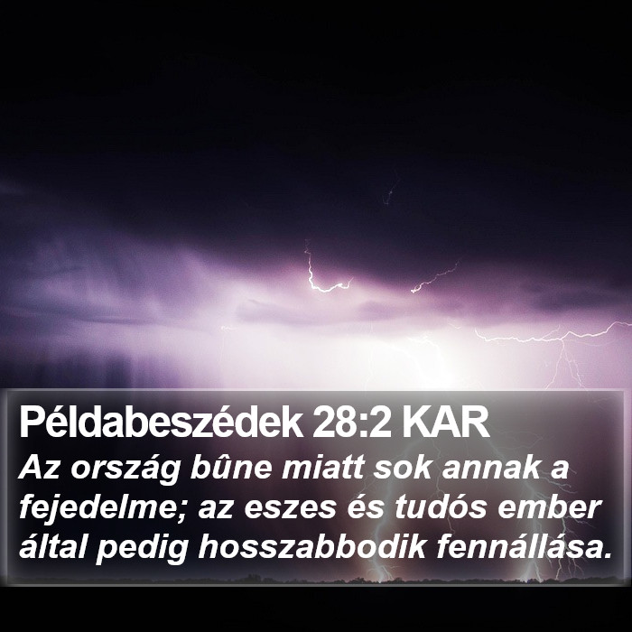 Példabeszédek 28:2 KAR Bible Study