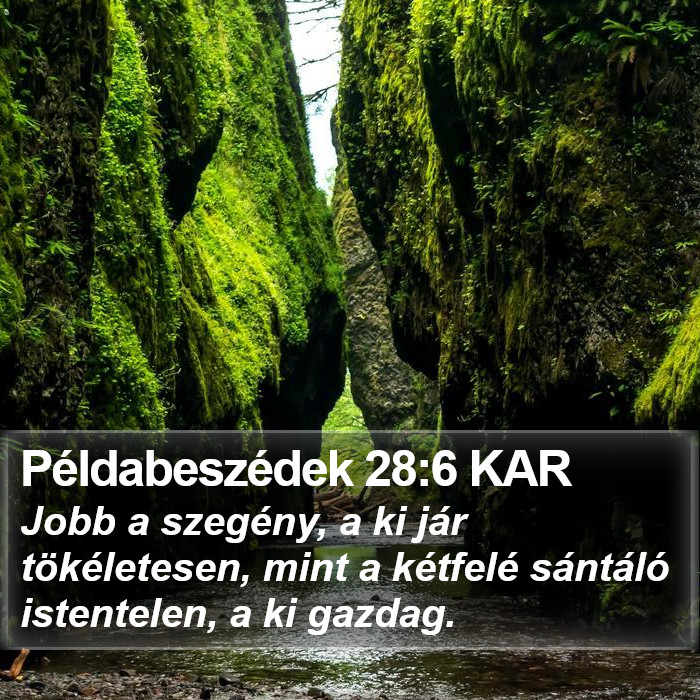 Példabeszédek 28:6 KAR Bible Study