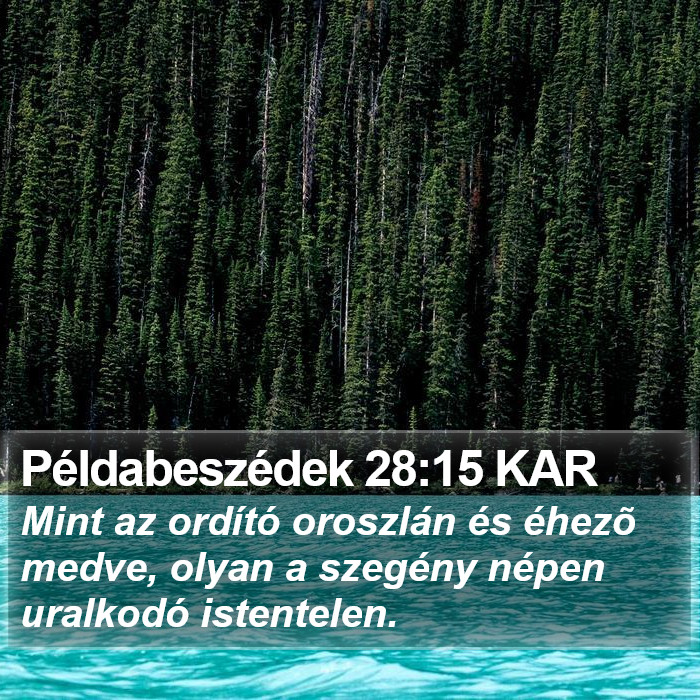 Példabeszédek 28:15 KAR Bible Study