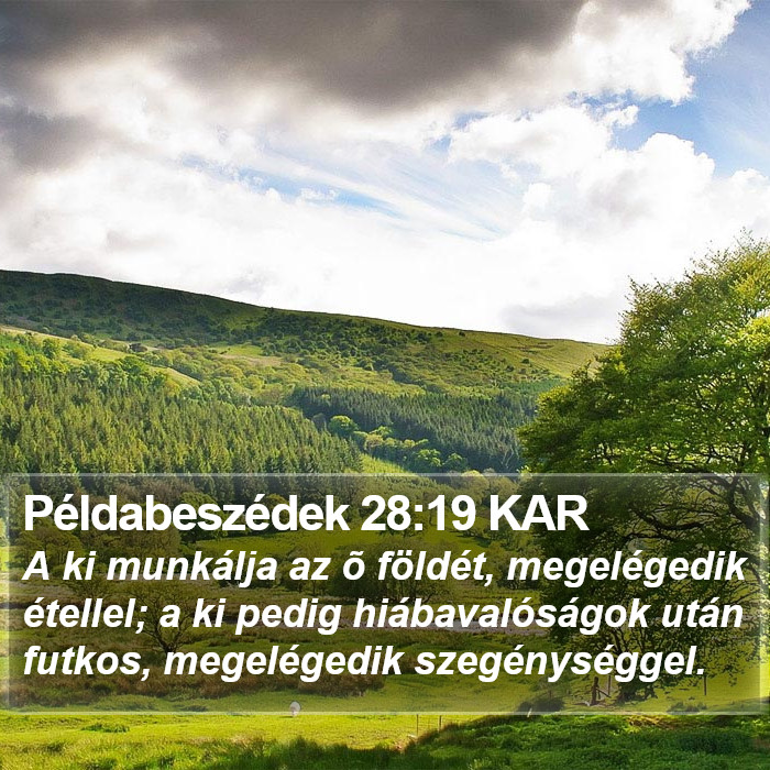 Példabeszédek 28:19 KAR Bible Study