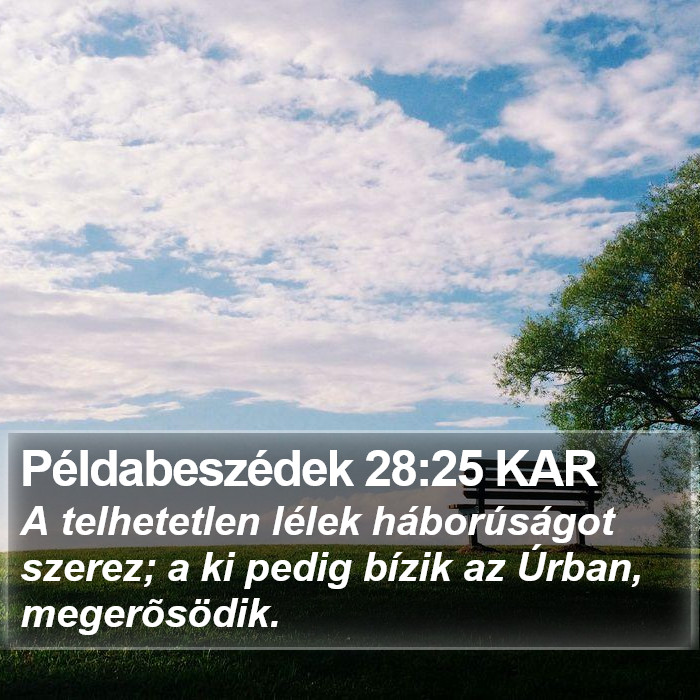 Példabeszédek 28:25 KAR Bible Study