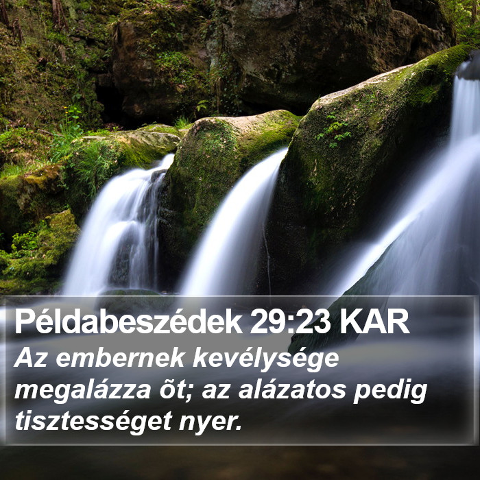 Példabeszédek 29:23 KAR Bible Study