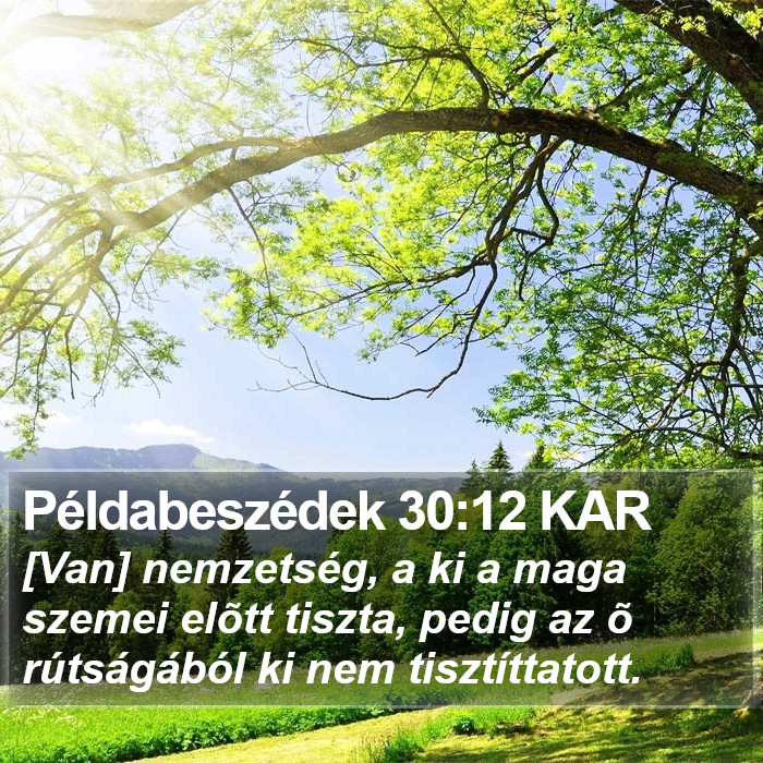 Példabeszédek 30:12 KAR Bible Study