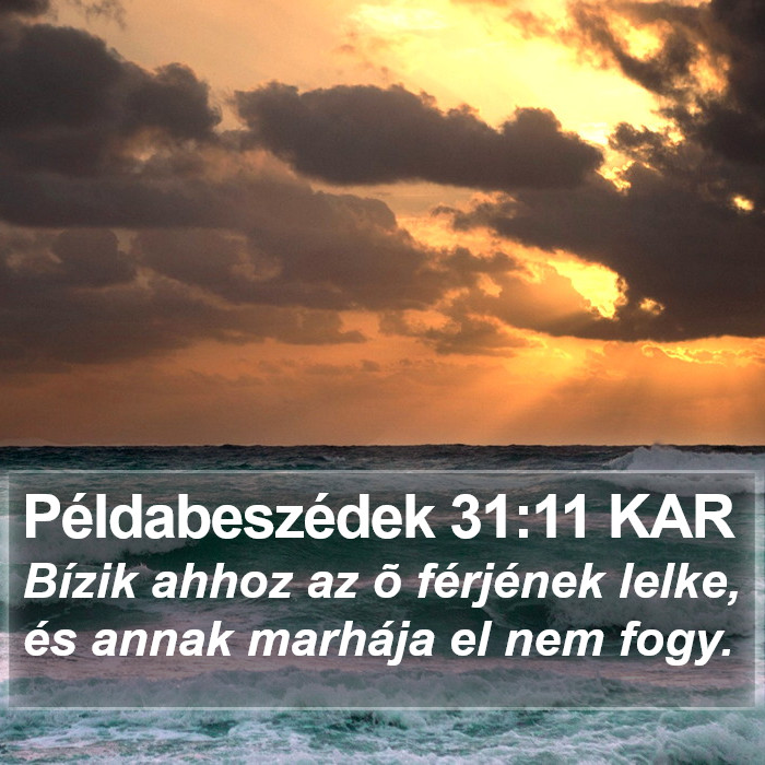 Példabeszédek 31:11 KAR Bible Study