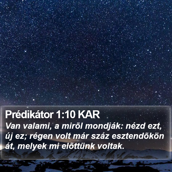 Prédikátor 1:10 KAR Bible Study