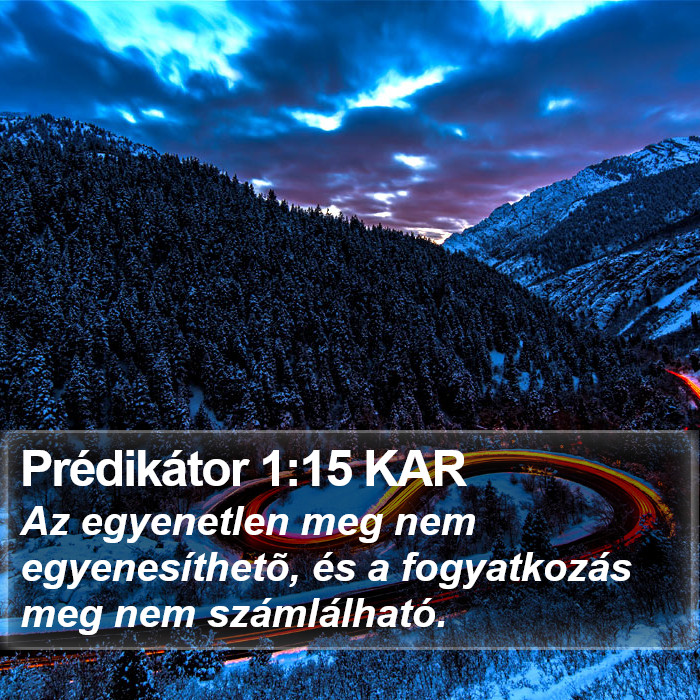 Prédikátor 1:15 KAR Bible Study