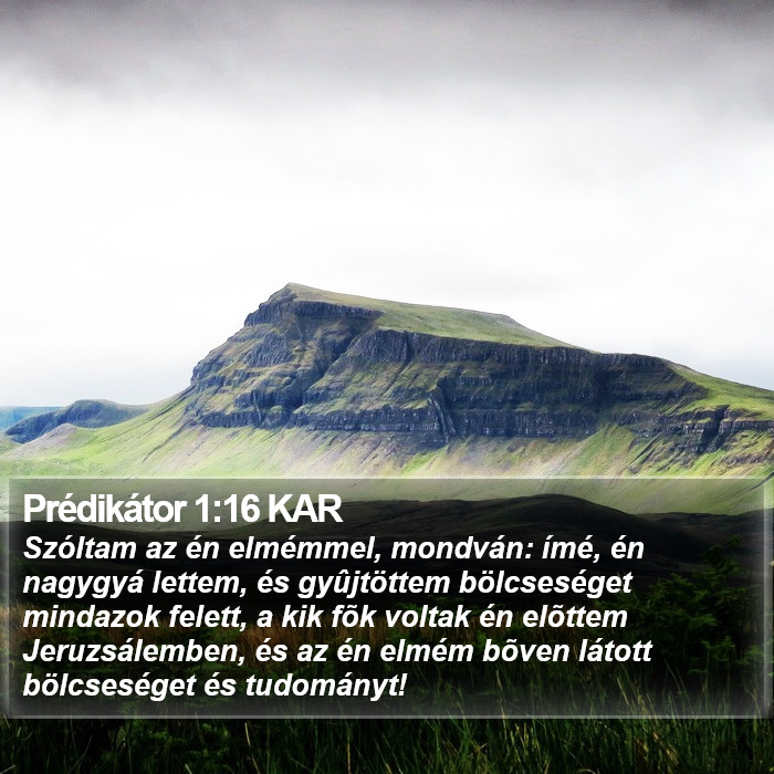 Prédikátor 1:16 KAR Bible Study