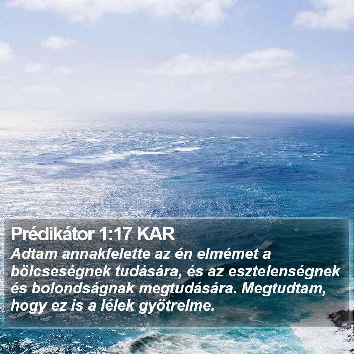 Prédikátor 1:17 KAR Bible Study