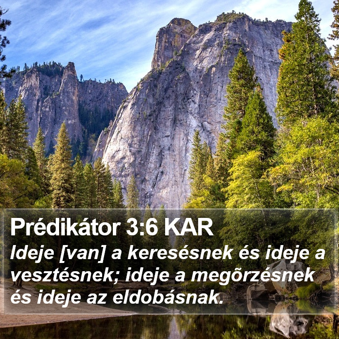 Prédikátor 3:6 KAR Bible Study