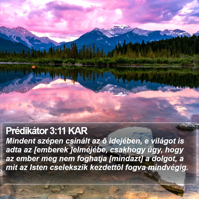 Prédikátor 3:11 KAR Bible Study