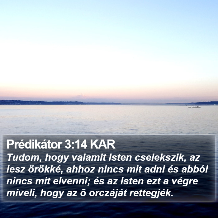 Prédikátor 3:14 KAR Bible Study