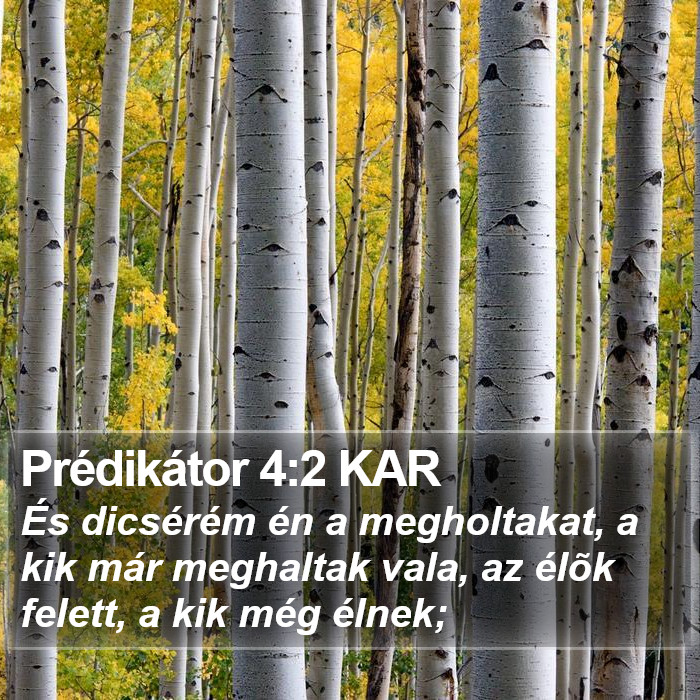 Prédikátor 4:2 KAR Bible Study