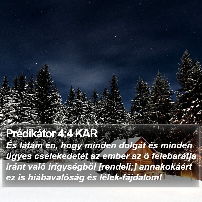 Prédikátor 4:4 KAR Bible Study