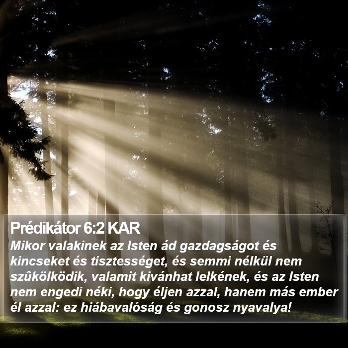 Prédikátor 6:2 KAR Bible Study