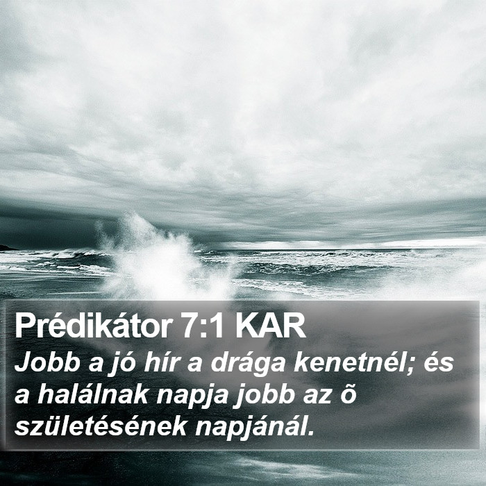 Prédikátor 7:1 KAR Bible Study