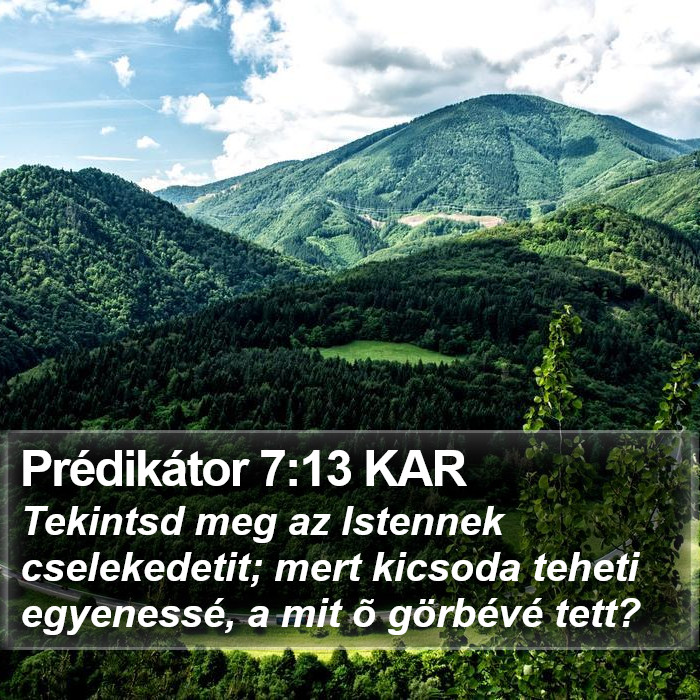 Prédikátor 7:13 KAR Bible Study