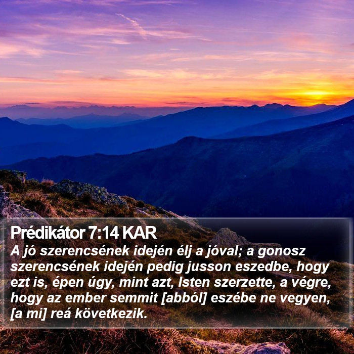 Prédikátor 7:14 KAR Bible Study