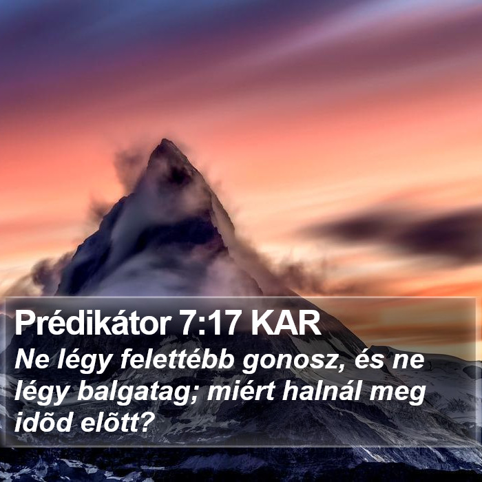 Prédikátor 7:17 KAR Bible Study