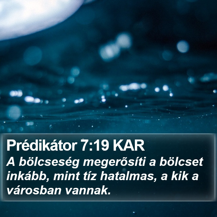 Prédikátor 7:19 KAR Bible Study