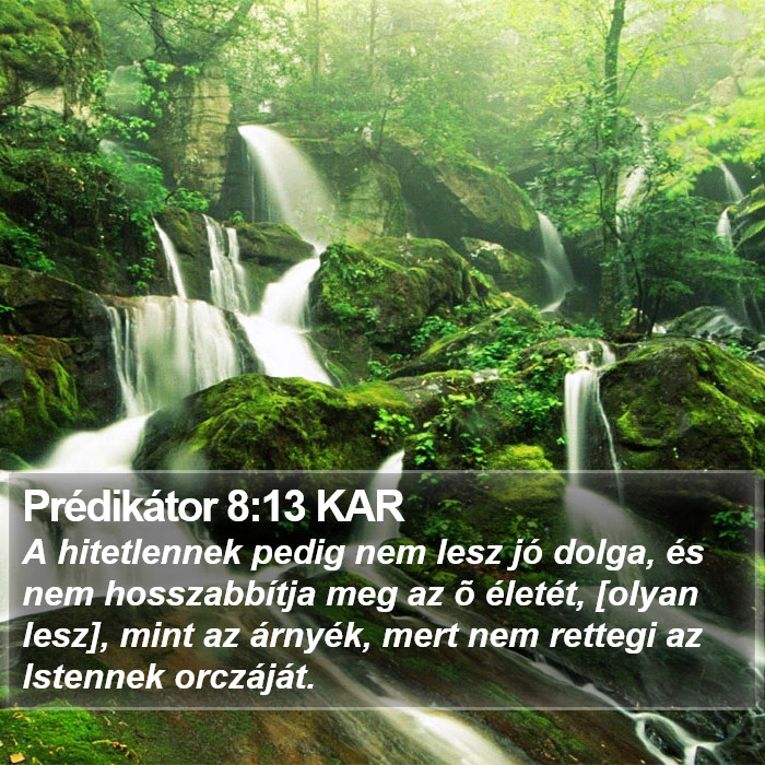 Prédikátor 8:13 KAR Bible Study