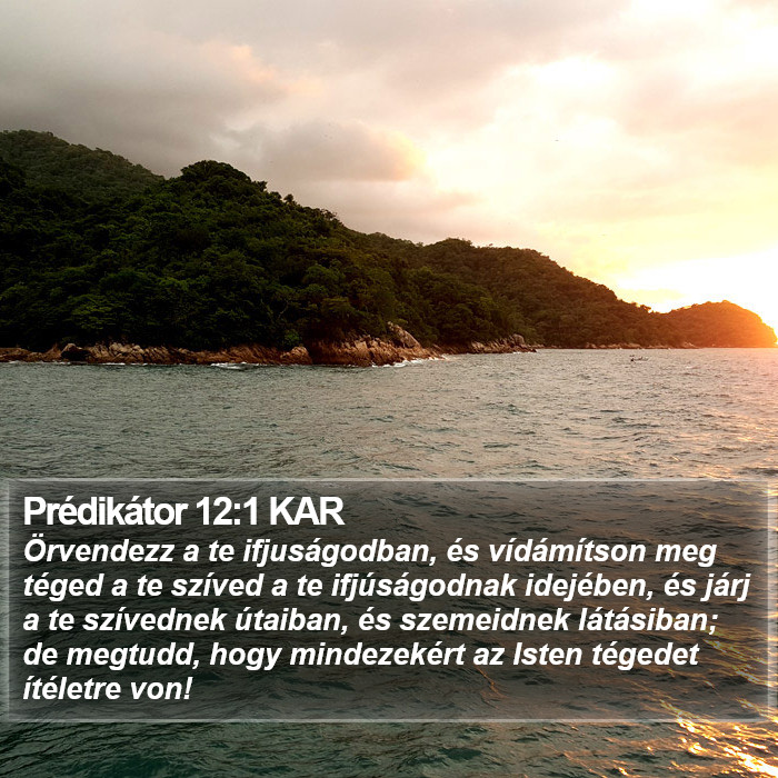 Prédikátor 12:1 KAR Bible Study