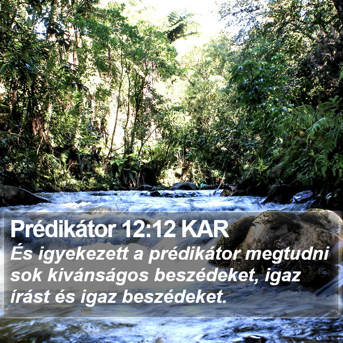 Prédikátor 12:12 KAR Bible Study