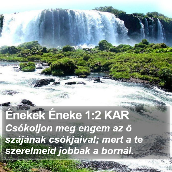 Énekek Éneke 1:2 KAR Bible Study