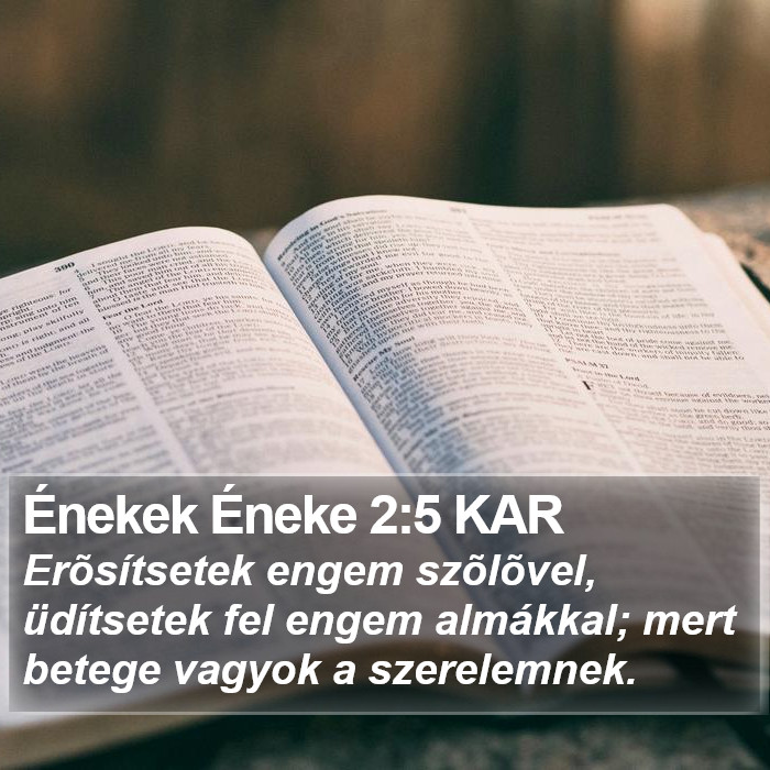 Énekek Éneke 2:5 KAR Bible Study