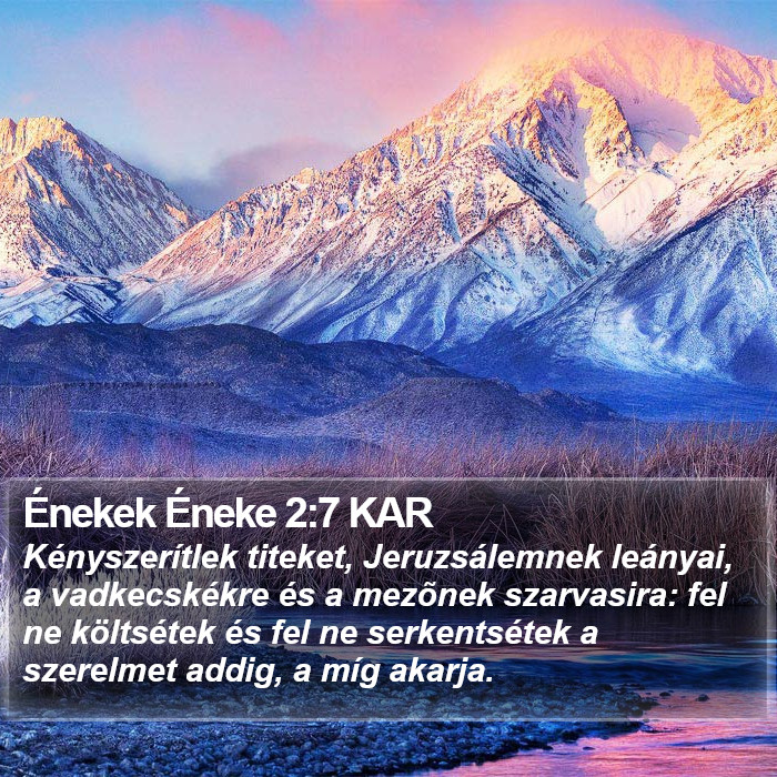 Énekek Éneke 2:7 KAR Bible Study