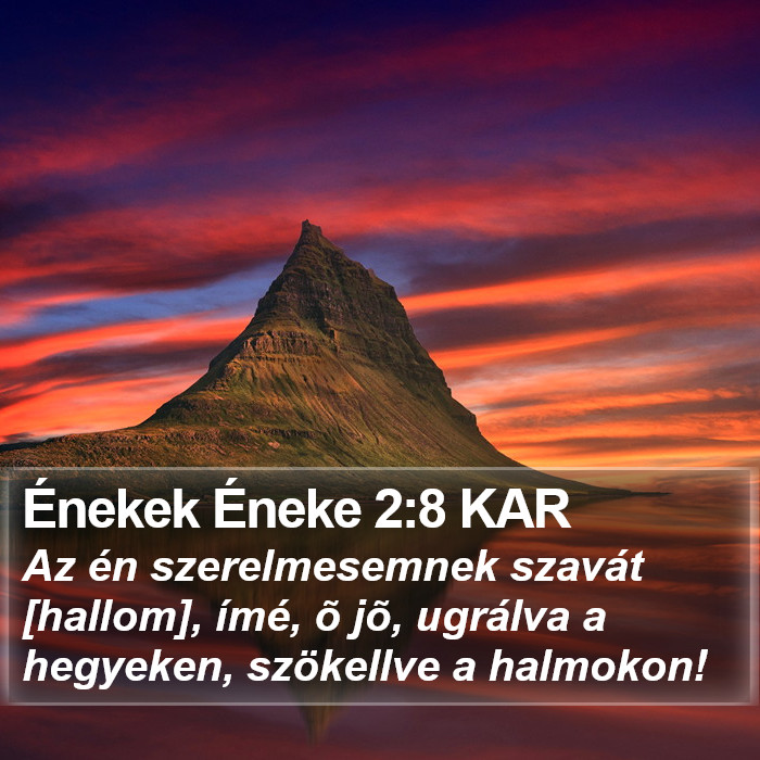 Énekek Éneke 2:8 KAR Bible Study