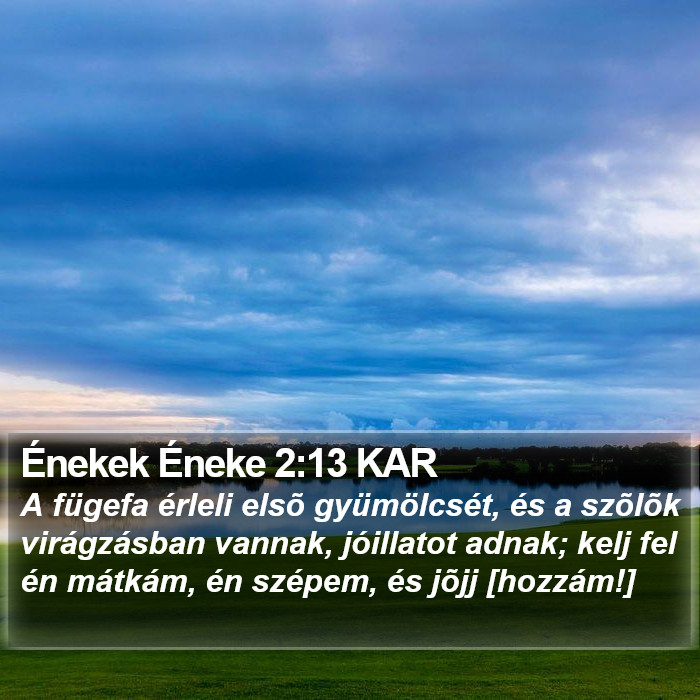 Énekek Éneke 2:13 KAR Bible Study