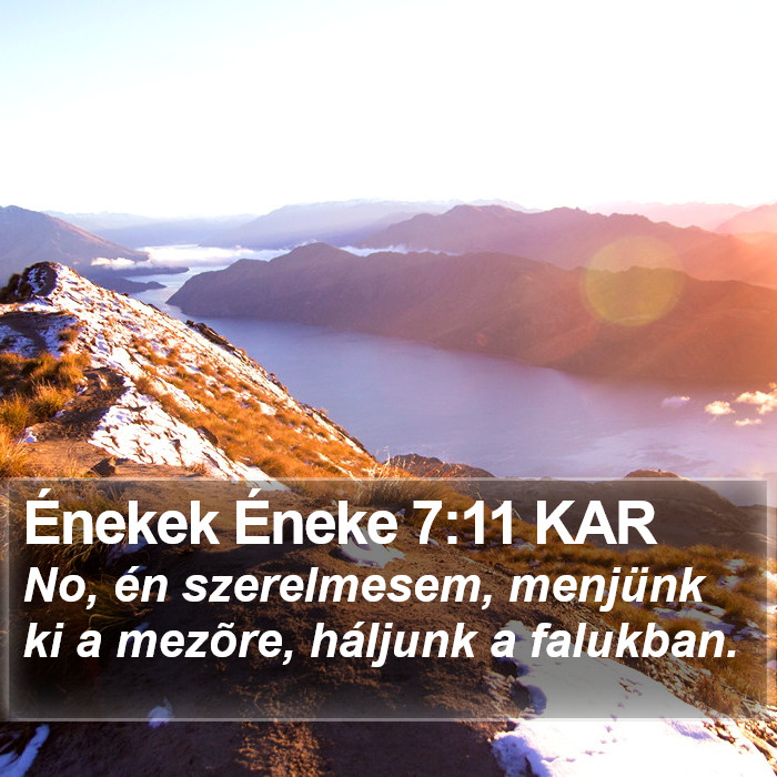 Énekek Éneke 7:11 KAR Bible Study