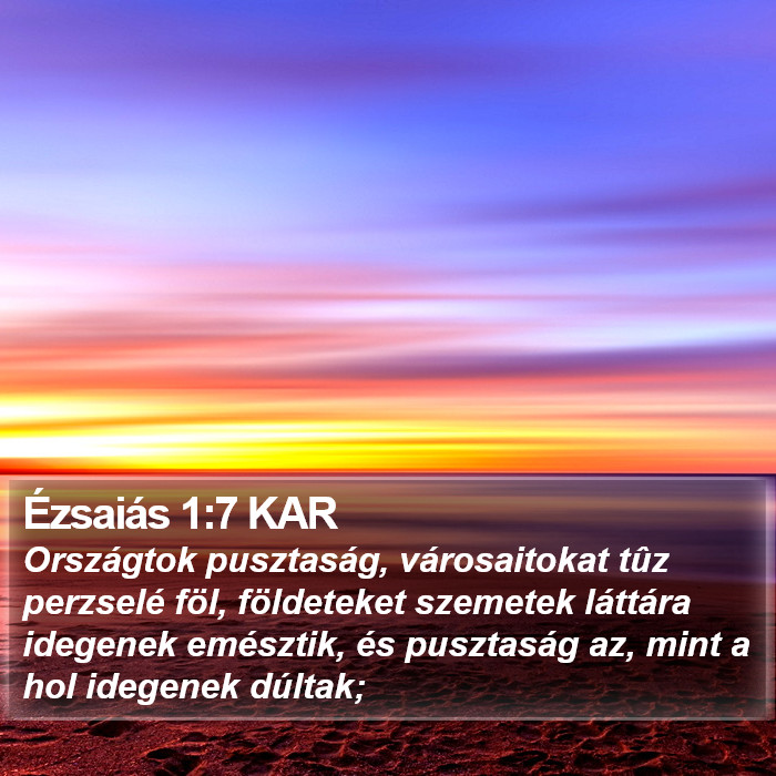 Ézsaiás 1:7 KAR Bible Study