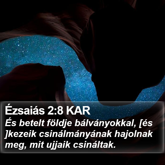 Ézsaiás 2:8 KAR Bible Study