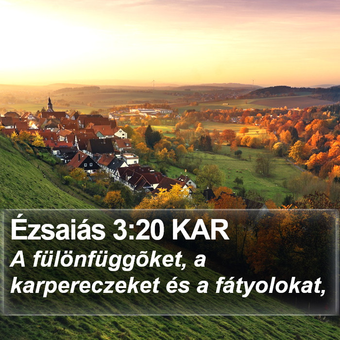 Ézsaiás 3:20 KAR Bible Study