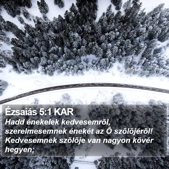 Ézsaiás 5:1 KAR Bible Study