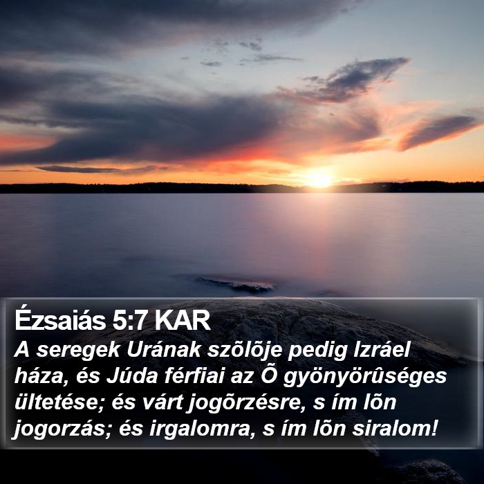 Ézsaiás 5:7 KAR Bible Study