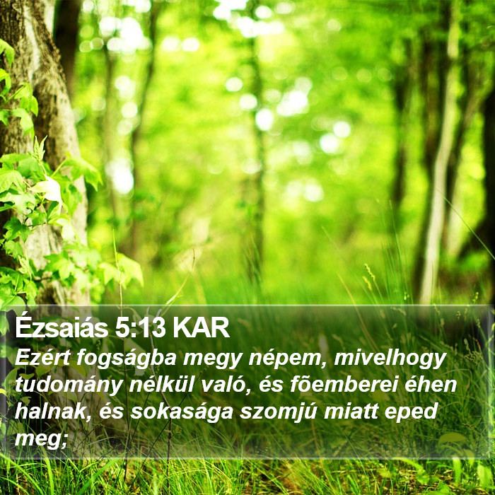 Ézsaiás 5:13 KAR Bible Study