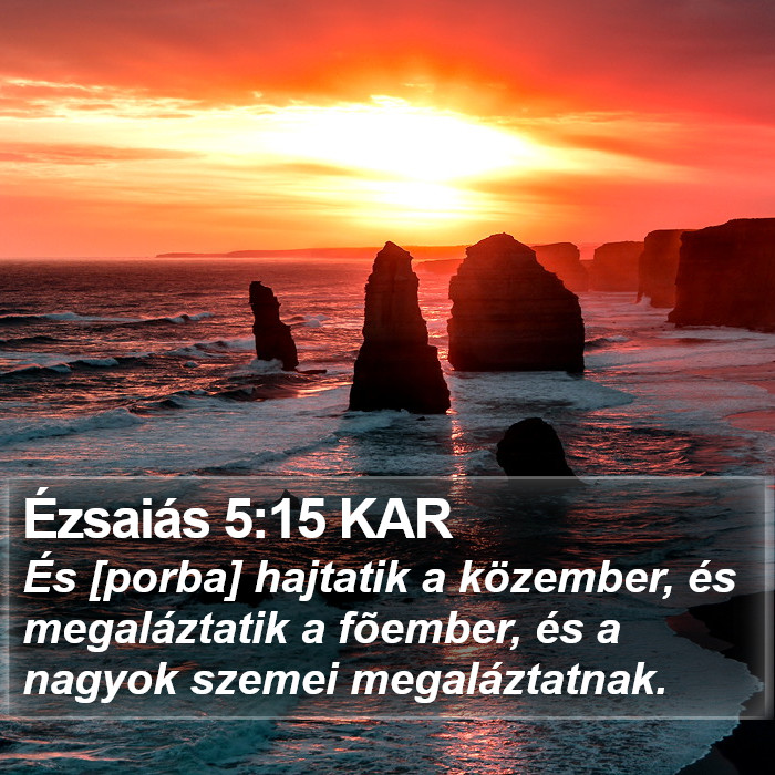 Ézsaiás 5:15 KAR Bible Study