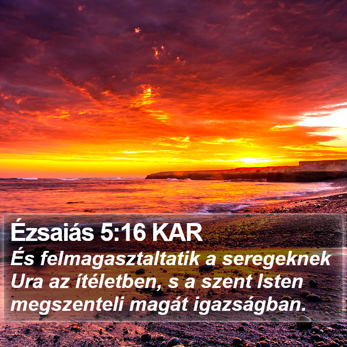 Ézsaiás 5:16 KAR Bible Study