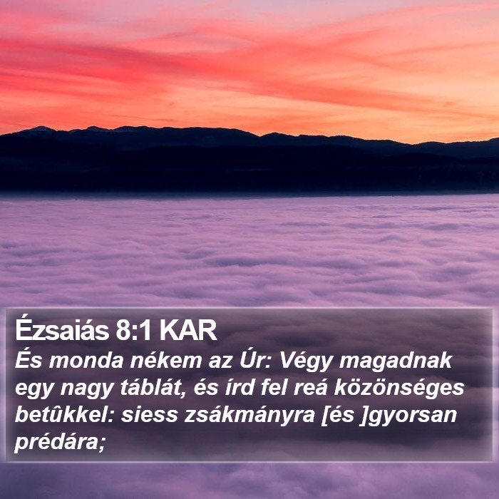 Ézsaiás 8:1 KAR Bible Study