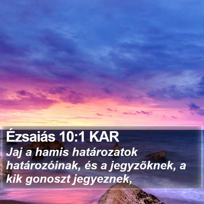 Ézsaiás 10:1 KAR Bible Study