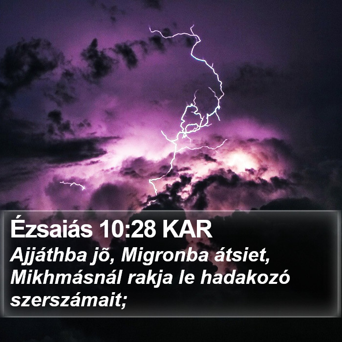 Ézsaiás 10:28 KAR Bible Study