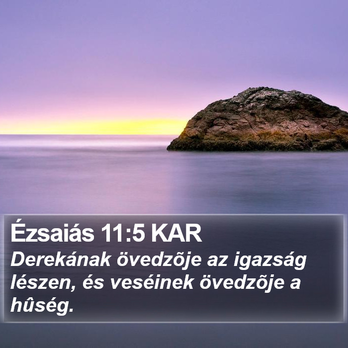 Ézsaiás 11:5 KAR Bible Study