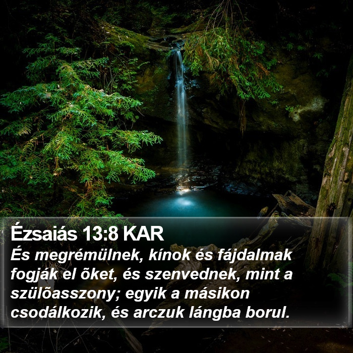 Ézsaiás 13:8 KAR Bible Study